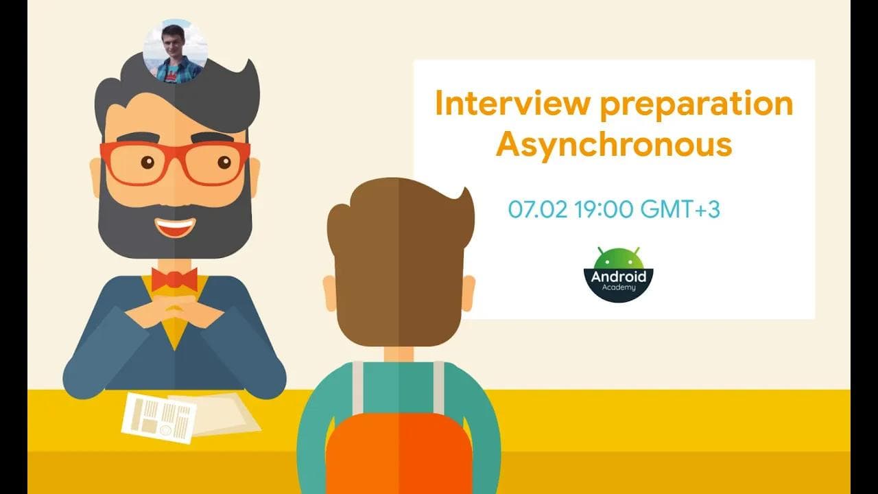 Android Interview Preparation #4 - Async work interview
