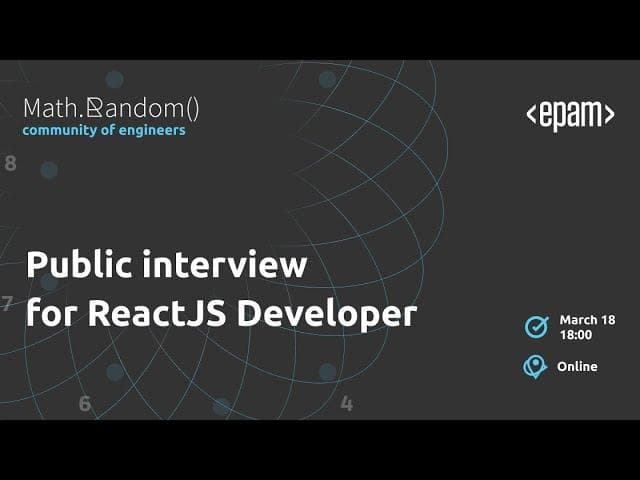 Public interview for ReactJS Developer