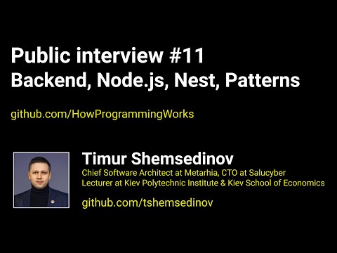 Публичное собеседование #11: Backend, Node.js, Nest, Patterns, Prisma, JavaScript, API, Security